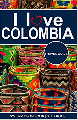 I love Colombia - Libri per viaggiare: Colombia